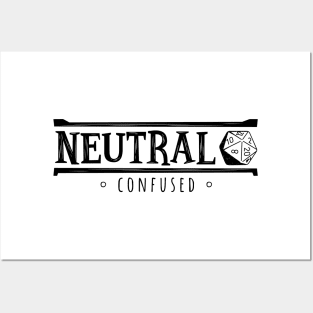 Neutral Confused (Modern Alignments) Posters and Art